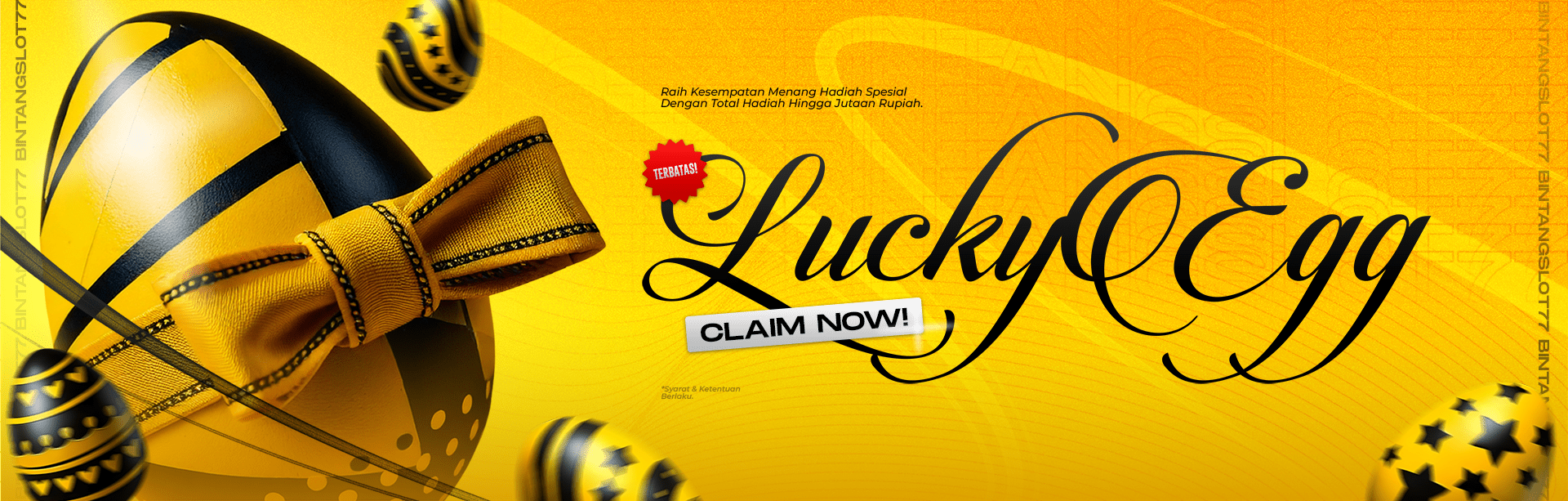 BONUS SPECIAL LUCKY EGG BINTANGSLOT77