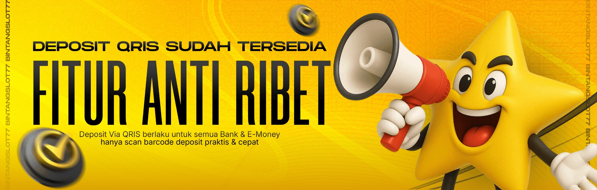 BINTANGSLOT77 DEPOSIT PRAKTIS VIA QRIS