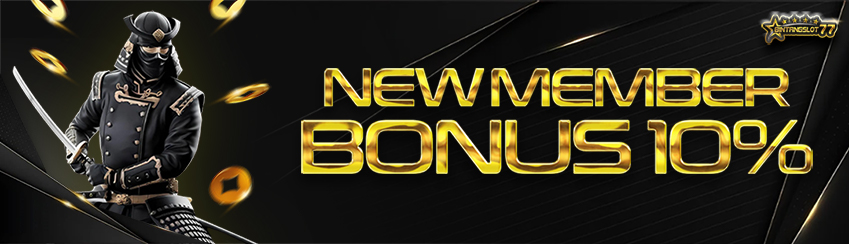BONUS NEW MEMBER 10%